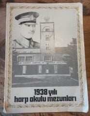 1938 Yılı Mezunları Yıllık (Alpaslan TÜRKEŞ-Kenan EVREN Yer Aldığı)